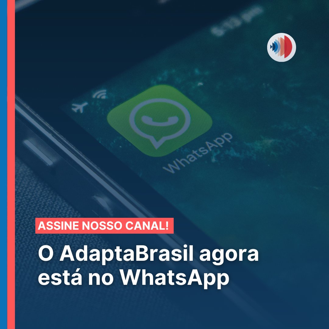 Agora você pode se conectar ainda mais com o AdaptaBrasil. 

Criamos um canal no WhatsApp para compartilhar informações importantes, notícias e novidades. Acesse: whatsapp.com/channel/0029Va…