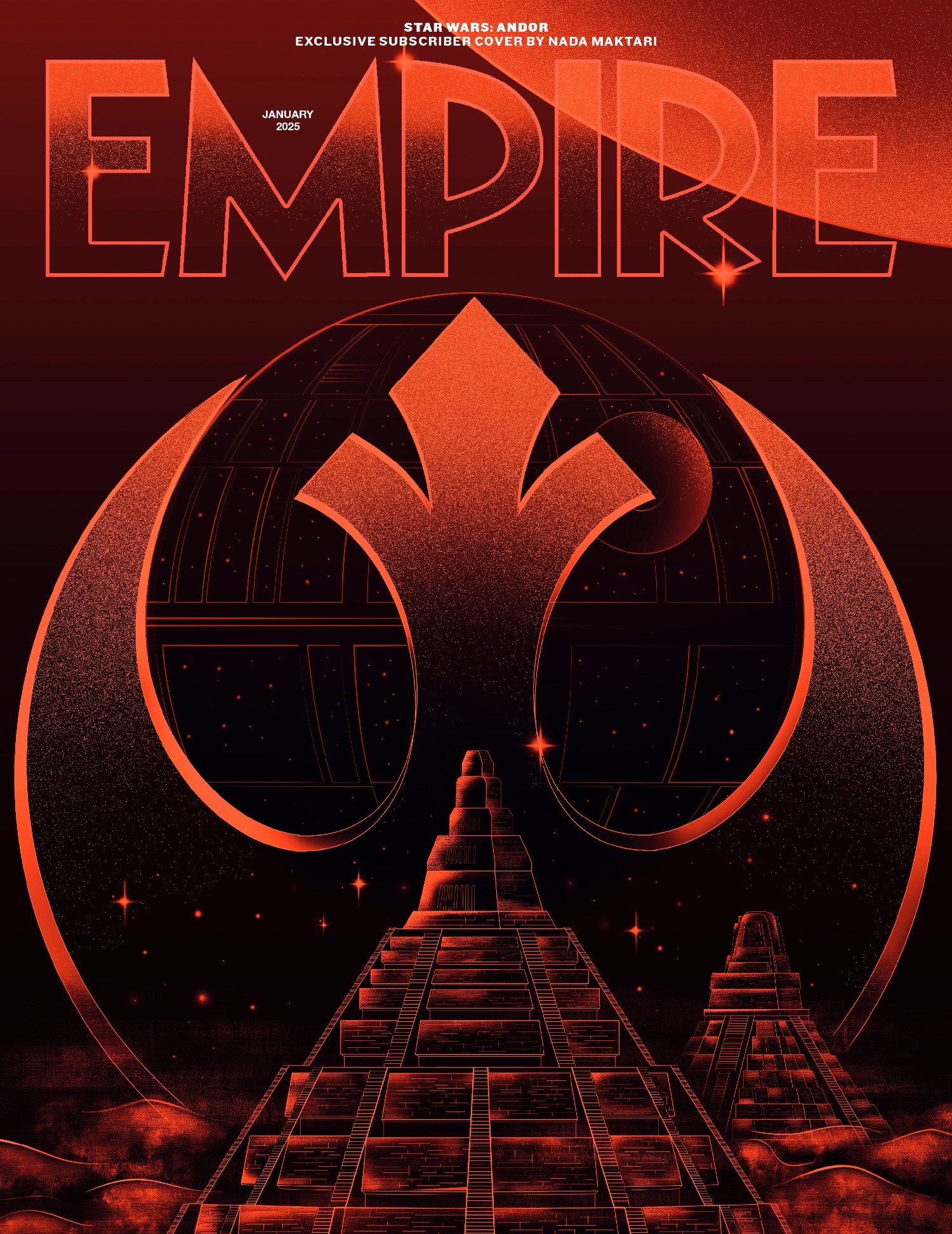 Empire Magazine's exclusive subscriber cover featuring artwork  in red of the Death Star looming behind the Rebel Alliance symbol, over the pyramids of Yavin.