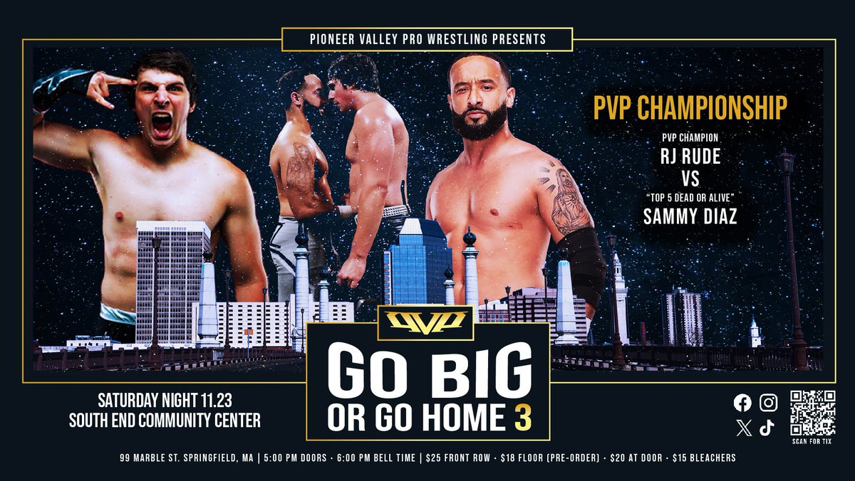 PVP Wrestling (@pvpwrestling) on Twitter photo GO BIG OR GO HOME 3
Sat. November 23, 2024
PVP CHAMPIONSHIP
<a href="/RJRudeWrastles/">RJ Dionne (Rude)</a> (c) vs <a href="/SammyDiazJr/">Sammy Diaz</a>
TICKETS ONLY $15-18 (Presale)
🎟 pvptickets.fws.store
EVENT PAGE ⬇️
facebook.com/events/s/pvp-w…
- Sammy Diaz's rise at PVP has mirrored PVP Champion RJ Rude in so many ways - a GO BIG OR GO HOME 3
Sat. November 23, 2024
PVP CHAMPIONSHIP
<a href="/RJRudeWrastles/">RJ Dionne (Rude)</a> (c) vs <a href="/SammyDiazJr/">Sammy Diaz</a>
TICKETS ONLY $15-18 (Presale)
🎟 pvptickets.fws.store
EVENT PAGE ⬇️
facebook.com/events/s/pvp-w…
- Sammy Diaz's rise at PVP has mirrored PVP Champion RJ Rude in so many ways - a