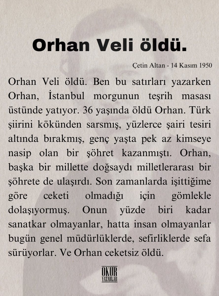 Orhan Veli öldü.