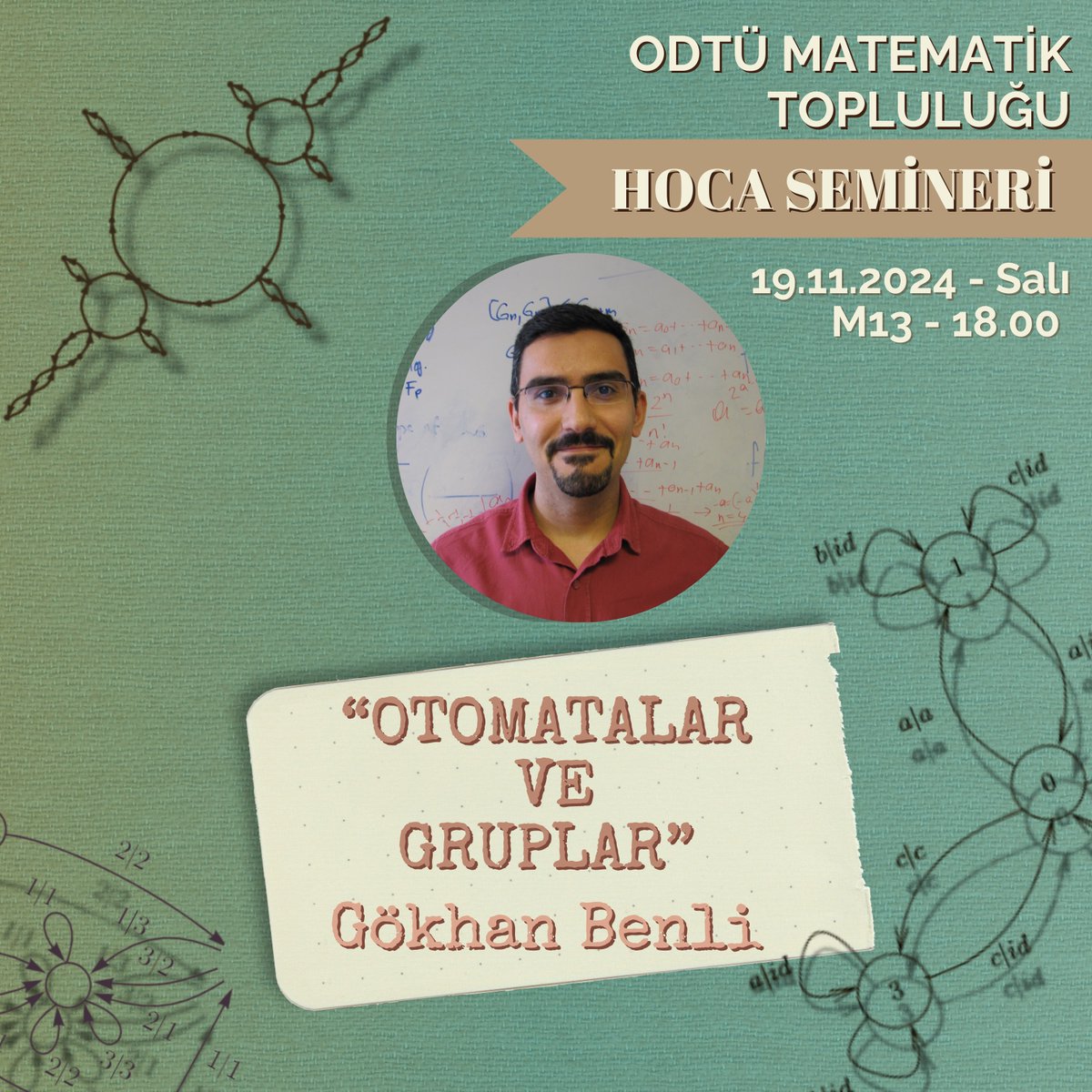 Matematik bölümümüzden Mustafa Gökhan Benli hocamızla düzenlediğimiz "Otomatalar ve Gruplar" konulu seminerimize hepinizi bekliyoruz!  Tarih: 19 Kasım Salı - 18.00
Yer: M13 - Cahit Arf Amfisi

youtube.com/shorts/oe3HDVr…
instagram.com/reel/DCW5D6fNG…