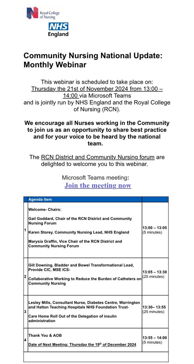 The next community nursing webinar is next Thursday 21st November at 1pm . You do not have to be an rcn member to join and we welcome community nurses across all 4 countries.Link in chat below