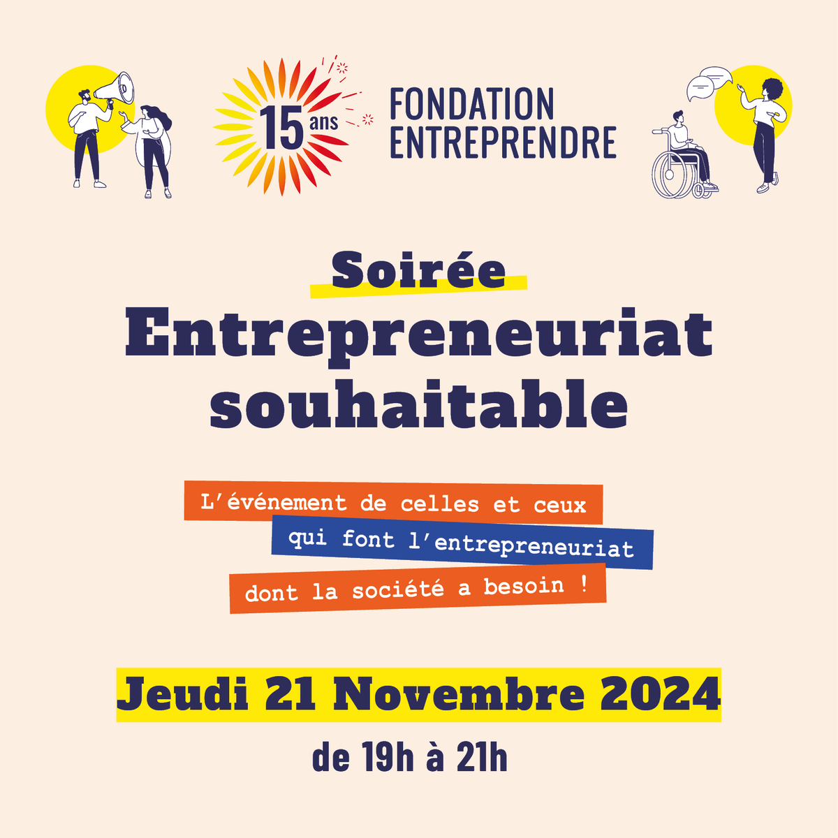 🎉 La Fondation Entreprendre fête ses 15 ans ! Rendez-vous le 21/11 dès 19h au Pan Piper à Paris pour notre soirée bisannuelle dédiée à l'entrepreneuriat souhaitable 🌍 Inscrivez-vous juste ici 👉 forms.gle/xVkBciJs9NhRea…