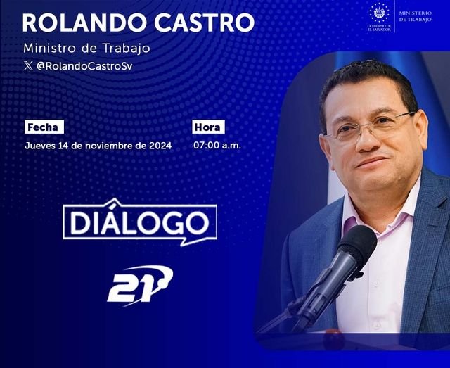 Hoy en Diálogo 21, el Ministro de Trabajo, <a href="/RolandoCastroSv/">Rolando Castro</a>, hablará sobre los temas más relevantes del sector laboral en El Salvador. ¡No te lo pierdas!