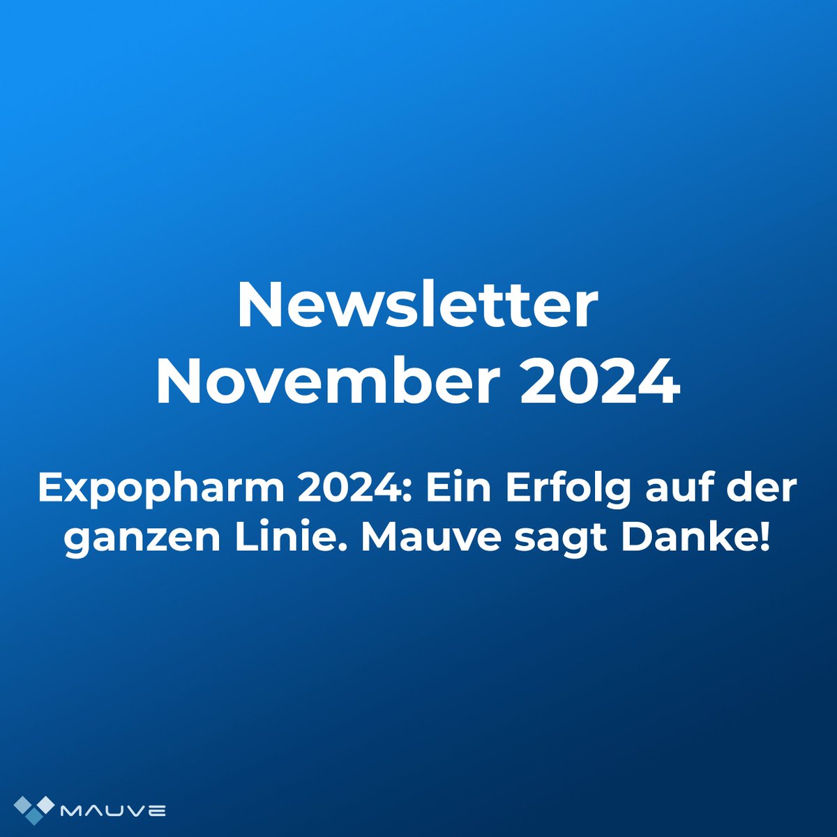 #Today #is #Newsday ist wieder online
Wenn Sie den #Mauve-#Newsletter noch nicht abonniert haben, wird es jetzt höchste Zeit, damit Sie bei den Sie bewegenden Themen aus dem Apothekenmarkt immer gut informiert sind.
Melden Sie sich noch heute an unter mauve.de/newsletter.