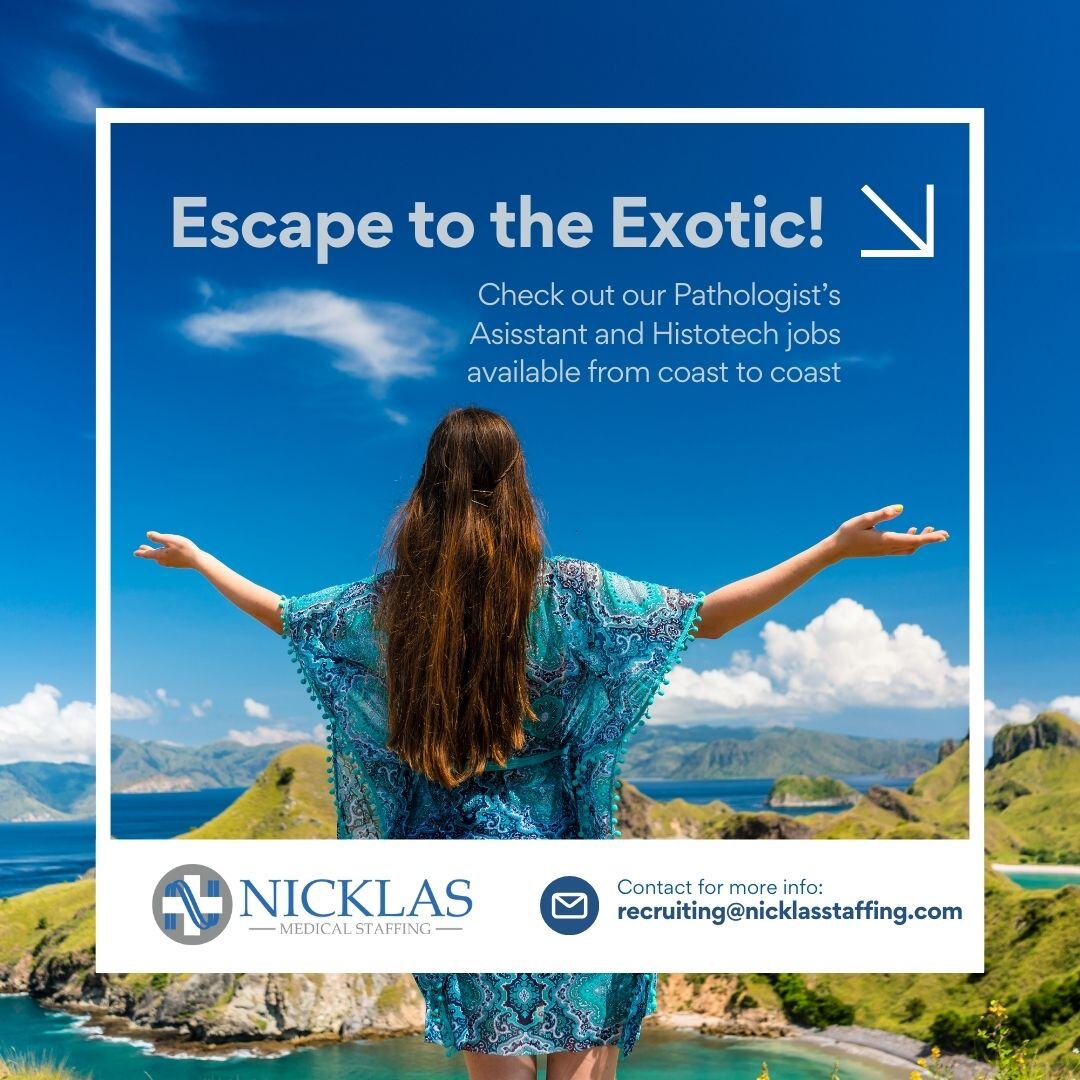 NicklasStaffing's tweet photo. Your next great adventure awaits! Check out the latest travel jobs for Pathologist's Assistants and Histotechs on our website - https://t.co/eTctIv3kwL https://t.co/rDBBqrAzvh