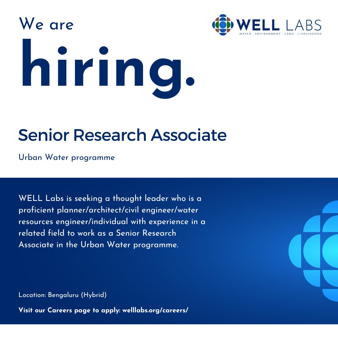 #JobAlert! We are #hiring a Senior Research Associate for the Urban Water team.  

Location: #Bengaluru (hybrid)    

Read the entire #JD and apply here: welllabs.org/careers/  

#HiringAlert #hiringnow #jobopportunities