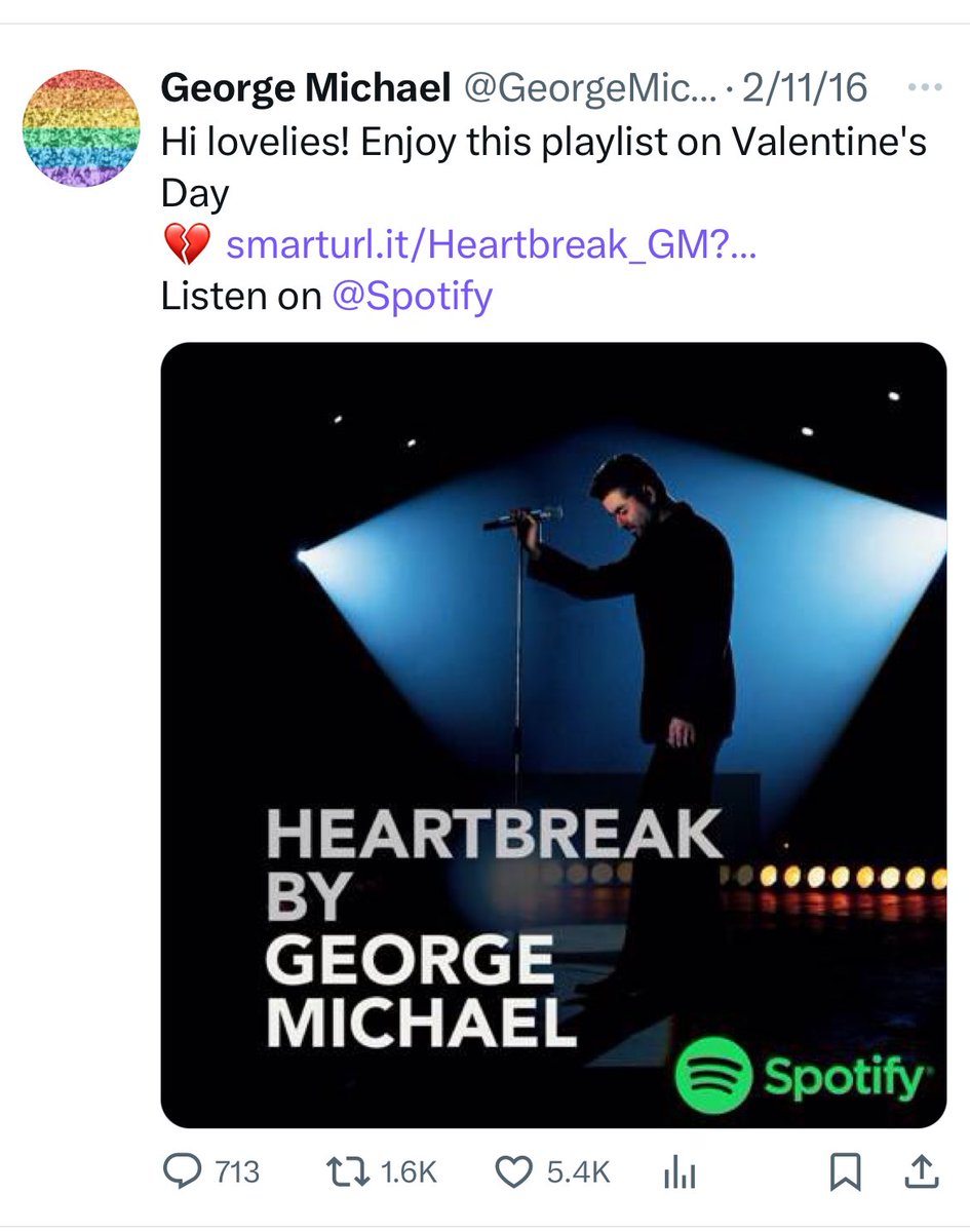 Este, fue el último
Tuit de #GeorgeMichael, años antes de morir, pero enviando señales … que tal vez nadie vio. 
Compartiendo en el 14 de febrero una playlist de él mismo llamada #HeartBroken”