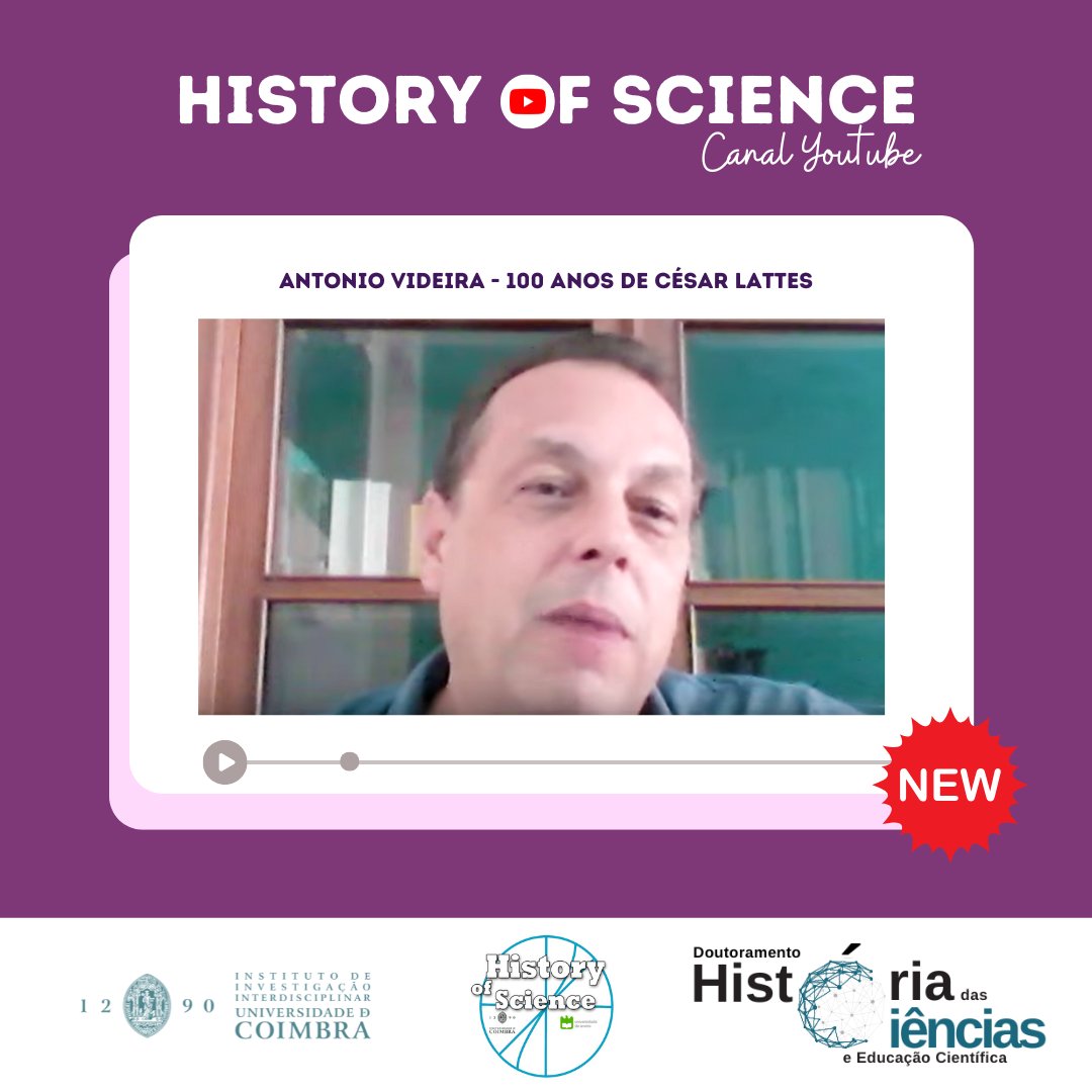 [New History of Science channel video]

👉This week, we highlight one of the latest videos from the YouTube channel “History of Science” about the centenary of the birth of Brazilian physicist César Lattes, with Antonio Videira.

🔗youtube.com/watch?v=MhhhaR…

<a href="/uc_iii/">Institute of Interdisciplinary Research</a> <a href="/UnivdeCoimbra/">Universidade de Coimbra</a>