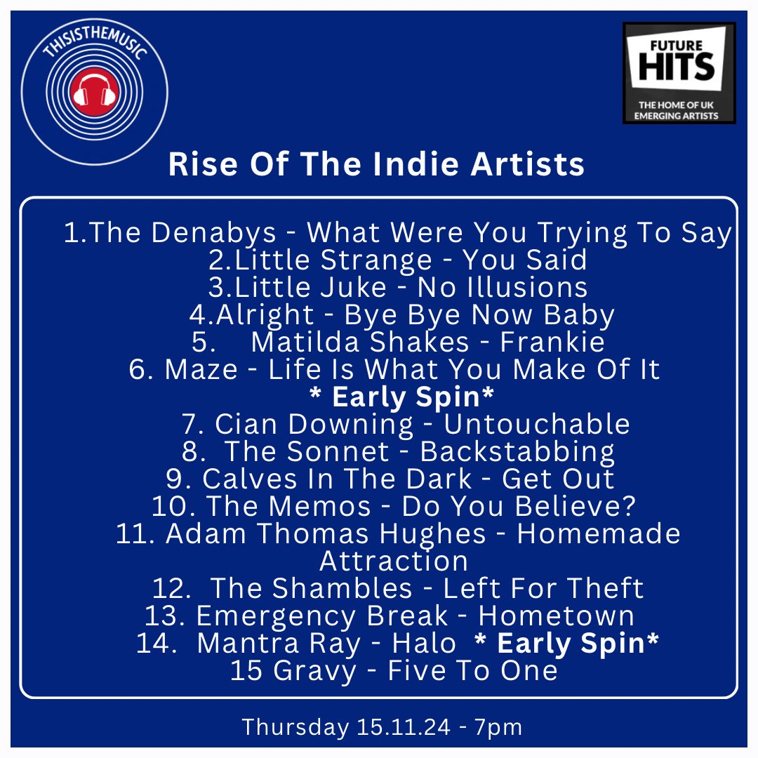 ThisIsTheMusic2's tweet image. Tonight’s Rise Of The Indie Artists show lineup! 

@TheDenabys @lttlstrangeband @littlejukemusic @alrightofficia1 @MatildaShakes @mazeukmusic @ciandowning7 The Sonnet @CalvesInTheDark @thememosuk Adam Thomas Hughes The Shambles @EmergencyBreak_ @MantraRay2 Gravy