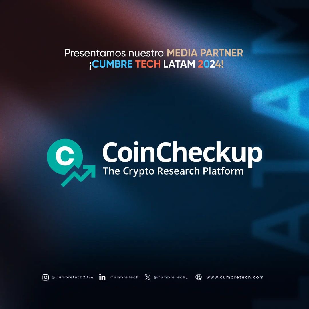 CUMBRETECH_'s tweet photo. 🔥Nos complace anunciar que el @coincheckup se une como media partner en CumbreTech Latam 2024.

@coincheckup https://t.co/GrhP3CVYW1