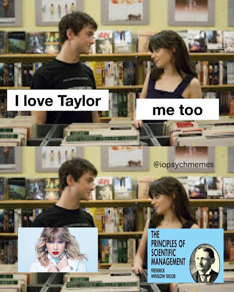 iopsychmemes.bsky.social (@iopsychmemes) on Twitter photo Frederick Taylor is a pioneer in the field that became I-O psychology.
#OHPsych #IOPsych #iopsychmemes #psychology #psychologymemes #psychmemes #APpsych(tx <a href="/iopsychology/">Dr. Gordon B Schmidt</a> for the template and idea!) Frederick Taylor is a pioneer in the field that became I-O psychology.
#OHPsych #IOPsych #iopsychmemes #psychology #psychologymemes #psychmemes #APpsych(tx <a href="/iopsychology/">Dr. Gordon B Schmidt</a> for the template and idea!)