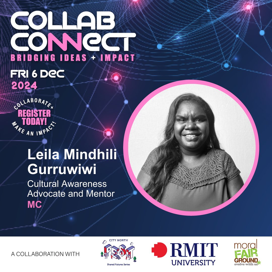 MoralFairground's tweet photo. We’re excited to announce the speakers for CollabConnect, MC’d by the amazing Leila Mindhili Gurruwiwi! 🎤✨Don’t miss her and our incredible speakers at https://t.co/Twugd3ASvD https://t.co/HfVexlNDDS