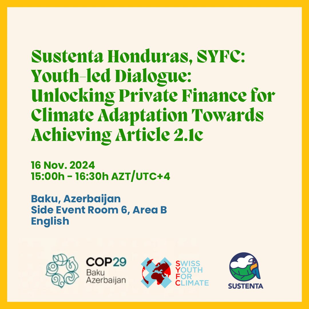 ¡Únete a nosotros en un diálogo liderado por jóvenes para desbloquear financiamiento privado para la adaptación climática en la COP29! 🌍💼
🗓️ 16 de noviembre de 2024
⏰ 15:00 - 16:30 UTC+4, 5:00 - 6:30 AM (Hora de Honduras)
📍Blue Zone, Side Event Room 6, Área B
