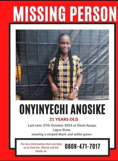 CoolFMNigeria's tweet photo. Missing Person

21-year-old Onyinyechi Anosike was last seen on Sunday 27th of October, 2024, when she went to Loosing Bondage Church at Olodi Apapa to deliver a cake. She did not return home after the delivery.

The missing lady is dark in complexion, speaks English fluently and was wearing a striped black and
white gown with short sleeves.

If found please call these number 08094717017 or 08026849788. You can also report to the nearest police station.