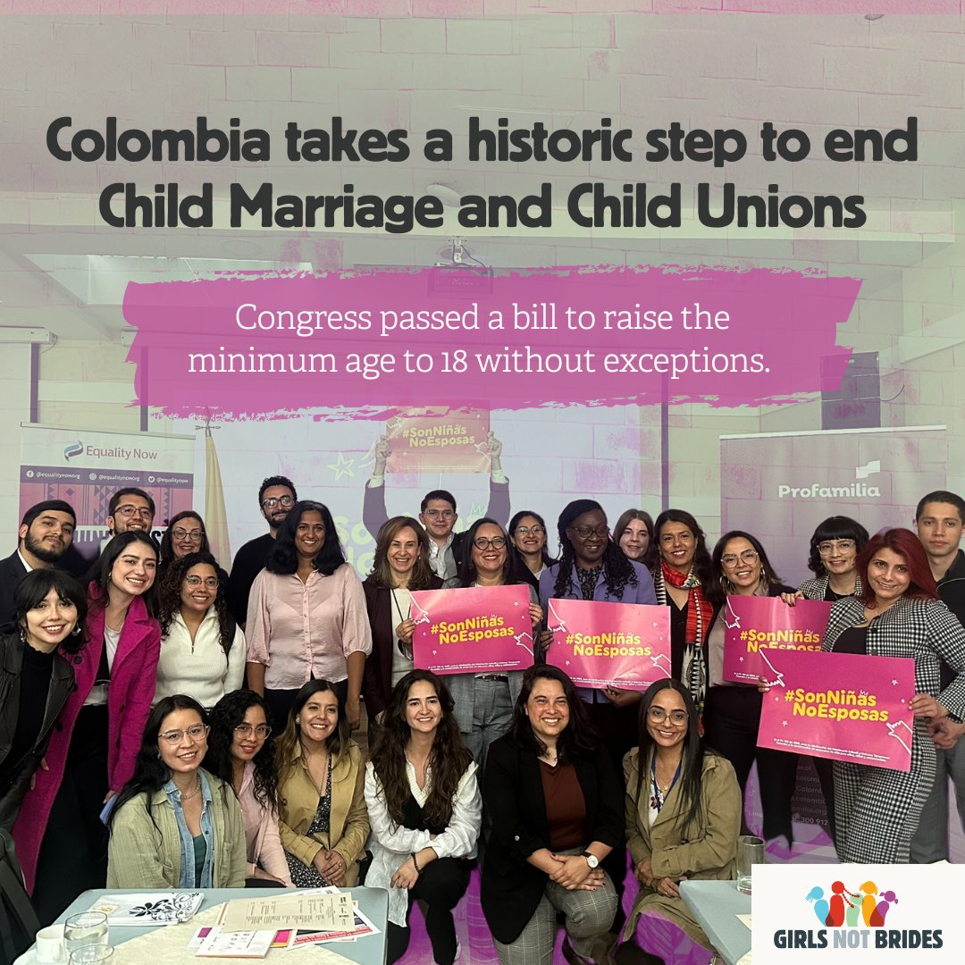 #SonNiñasNoEsposas
🇨🇴 The Colombian Congress has approved a historic bill banning child marriage and early unions (CMEU) by raising the minimum age to 18 without exceptions.
This is a big step for children’s rights in #Colombia!🎉

🔗girlsnotbrides.org/articles/colom…
#EndChildMarriage