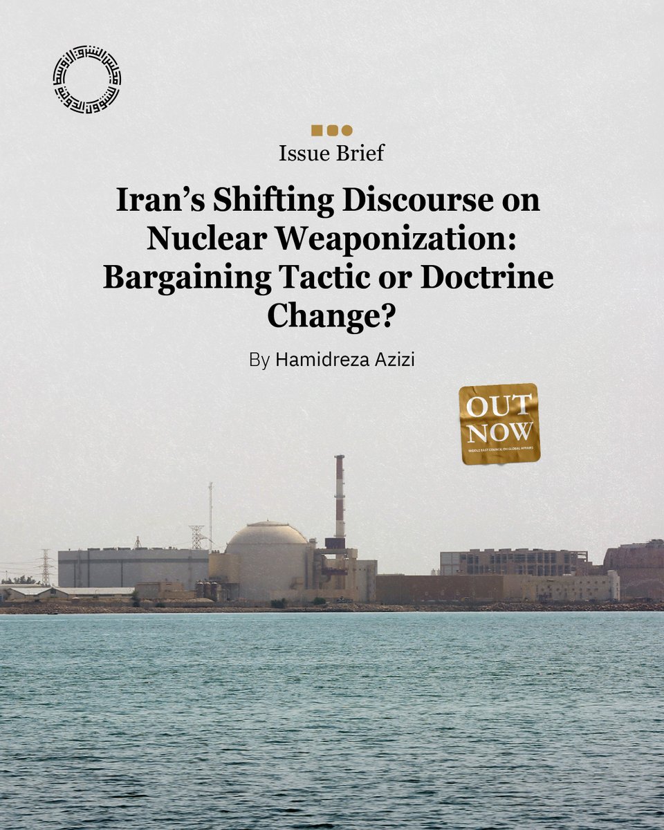 Middle East Council on Global Affairs (@me_council) on Twitter photo Issue Brief: “Iran’s Shifting Discourse on Nuclear Weaponization: Bargaining Tactic or Doctrine Change?” by <a href="/HamidRezaAz/">Hamidreza Azizi</a>
The paper analyzes the recent shift in #Iran’s #nuclear discourse, explores the internal and external factors driving this change, and assesses potential Issue Brief: “Iran’s Shifting Discourse on Nuclear Weaponization: Bargaining Tactic or Doctrine Change?” by <a href="/HamidRezaAz/">Hamidreza Azizi</a>
The paper analyzes the recent shift in #Iran’s #nuclear discourse, explores the internal and external factors driving this change, and assesses potential
