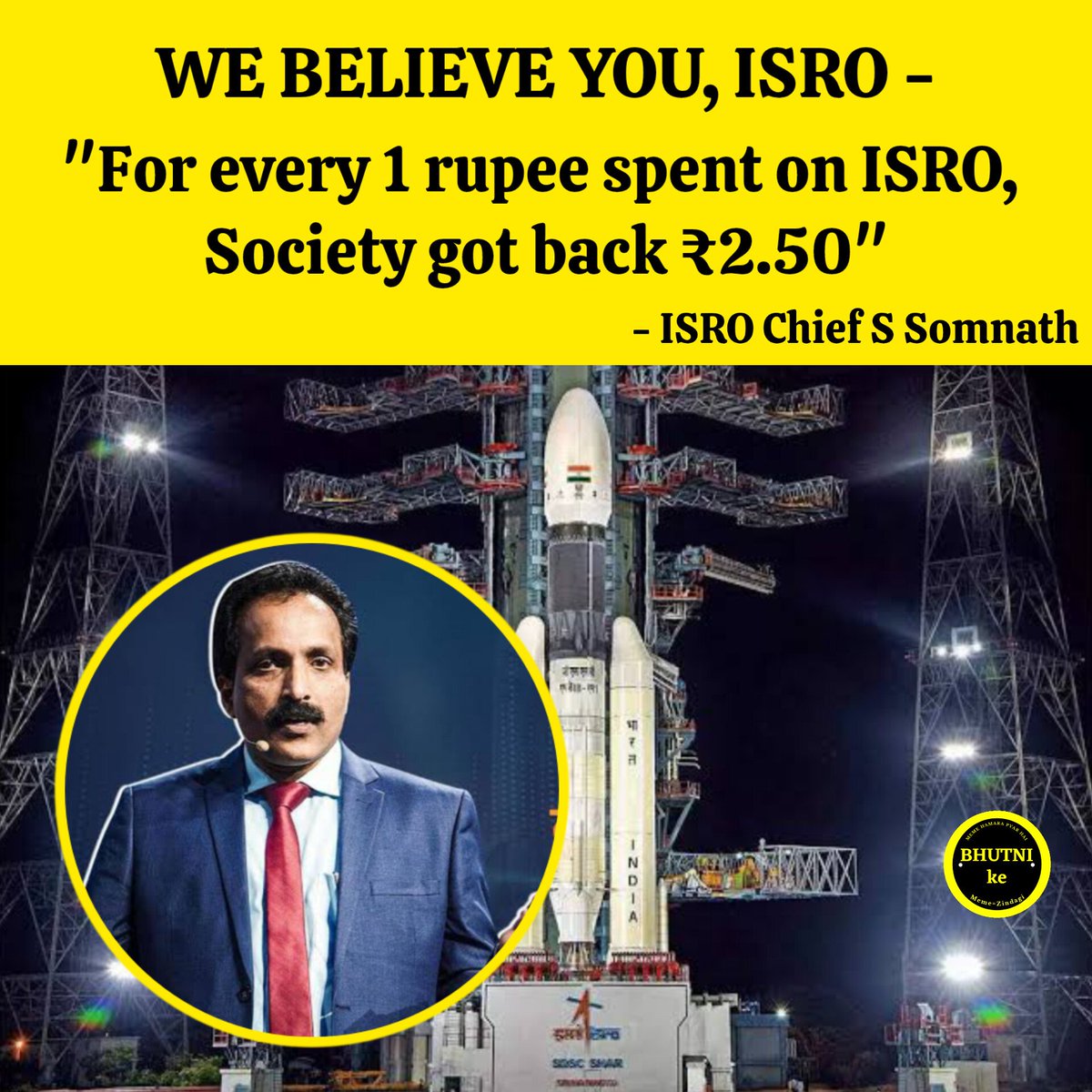 bhutni_ke_memes's tweet image. We Believe you, Isro
#ISRO #IsrochiefSsomnath