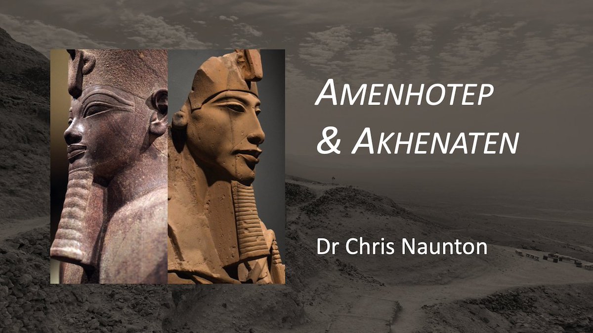 chrisnaunton's tweet photo. Amenhotep &amp; Akhenaten - a guide to further reading and links to resources online are now available here, along with a link to the talk itself: https://t.co/PS9kI7lXxB https://t.co/RoXiiU4JEb