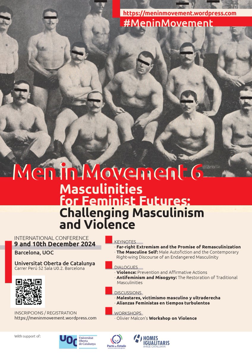 📢 9 y 10/12 | ¡VI edición del congreso internacional  'Men in Movement'!  

👨 "Masculinidades para futuros feministas: desafiando el masculinismo y la violencia"

👉 <a href="/UOCartshum/">UOC Arts Humanitats</a>, <a href="/UOCigualtat/">Unitat d'Igualtat, Diversitat i Inclusió</a> y MEDUSA.

🔗 Inscríbete: dozz.es/zdlwm
📄 Programa: dozz.es/lb3gm
