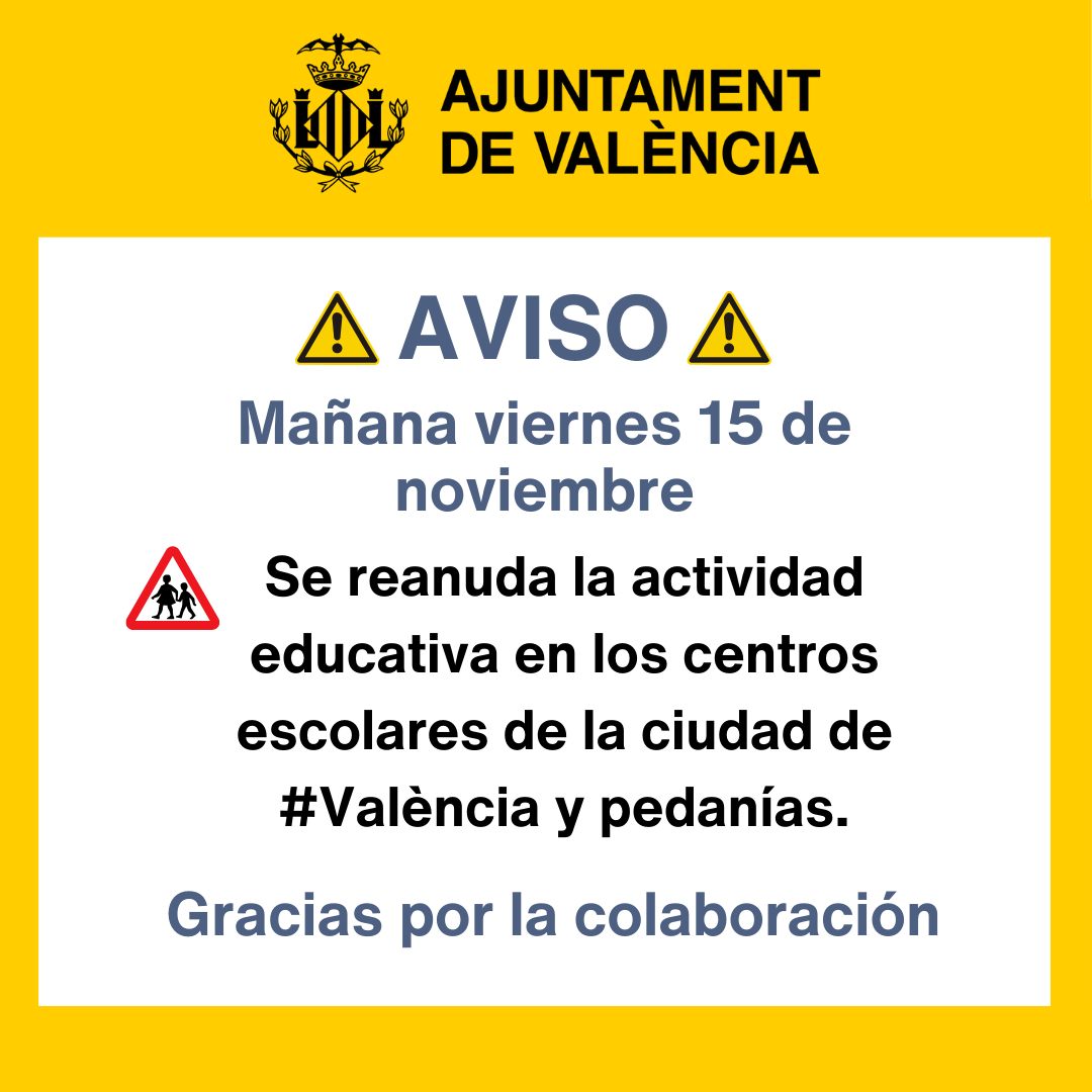 ⚠️Mañana viernes 15/11 se reanuda la actividad en los centros educativos🎒de la ciudad de #València y sus pedanías, a excepción de los ubicados en #LaTorre, y el #FornDAlcedo. #DANA 

▶️Solicitamos que los desplazamientos se realicen en🚍transporte público, bici🚴‍♀️ o caminando🚶🚶‍♀️