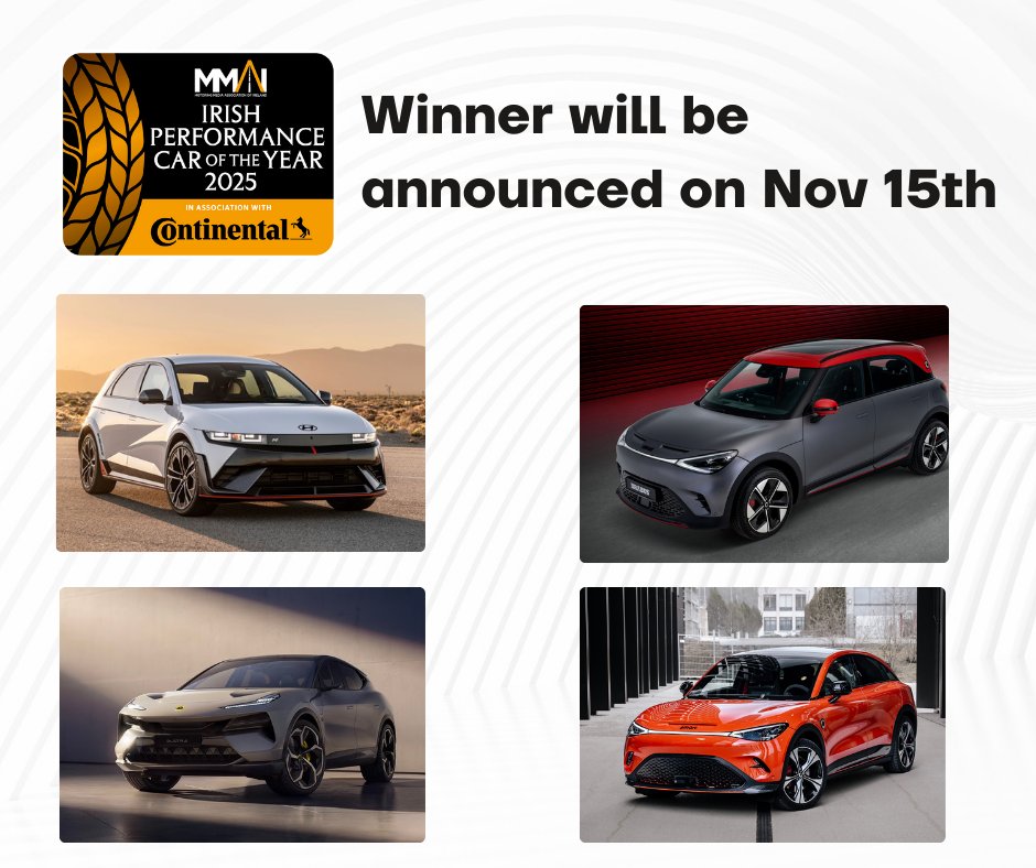 Hoping to take home the prize for Irish Performance Car of the Year are the <a href="/HyundaiCarsIrl/">Hyundai Ireland</a> Ioniq 5N, Lotus Eletre, Smart #1 Brabus, and Smart #3 Brabus. Stay tuned for the winner! #IrishCOTY2025