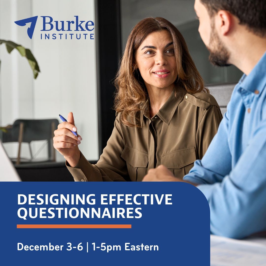 Elevate your #survey writing skills in our interactive, #virtual Questionnaire Design workshop.

Explore the course outline ➡️ buff.ly/3VwEnbz ⬅️, and enroll today! 

#BurkeInstitute #MRX #Insights
