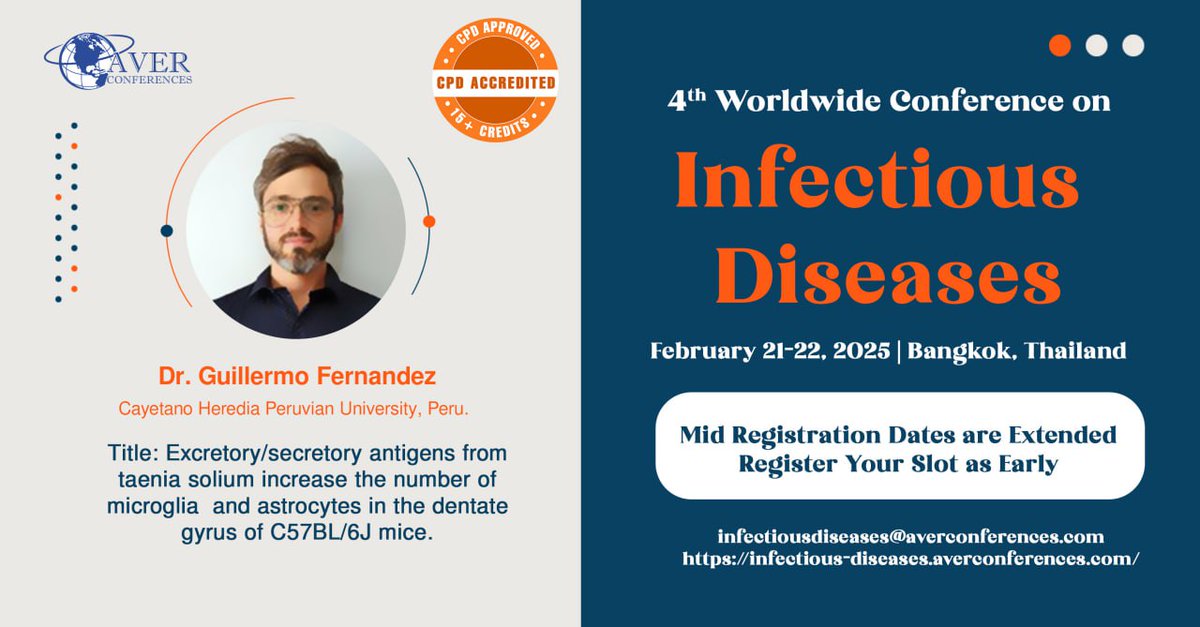 Swathi N (@swathin56997377) on Twitter photo 🌟 Spotlight on Our Speaker! 🌟
Dr. Guillermo Fernandez, from the Cayetano Heredia Peruvian University, Peru, will be joining us at the 4th Worldwide Conference on Infectious Diseases in Bangkok, Thailand on February 21-22, 2025!
🔗 Submit your abstract: …fectious-diseases.averconferences.com/abstract.php 🌟 Spotlight on Our Speaker! 🌟
Dr. Guillermo Fernandez, from the Cayetano Heredia Peruvian University, Peru, will be joining us at the 4th Worldwide Conference on Infectious Diseases in Bangkok, Thailand on February 21-22, 2025!
🔗 Submit your abstract: …fectious-diseases.averconferences.com/abstract.php