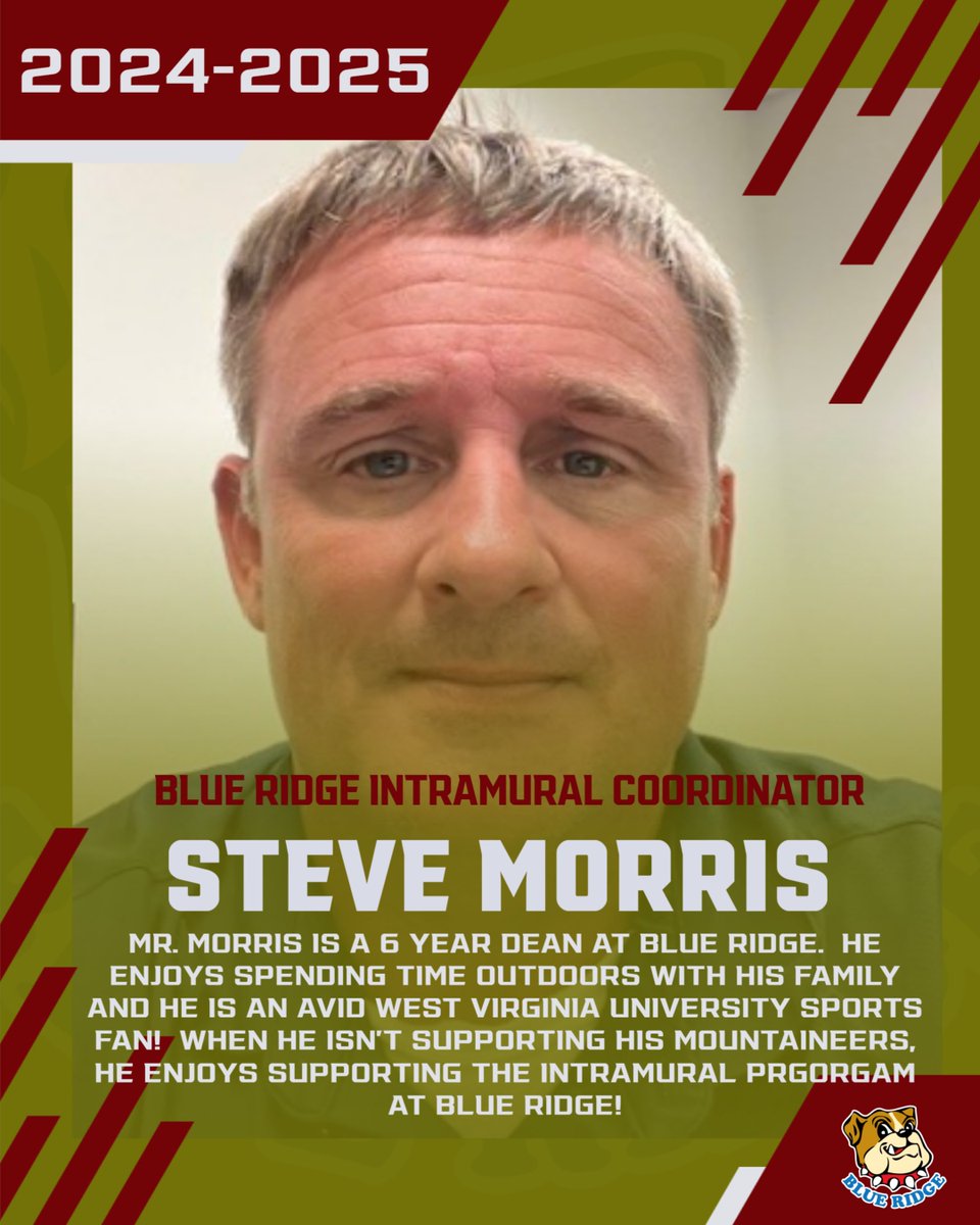 Our Intramural spotlight shines on Mr. Steve Morris of Blue Ridge! Besides being a dean for the Bulldogs, Mr. Morris is an avid West Virginia University Mountaineer fan!
