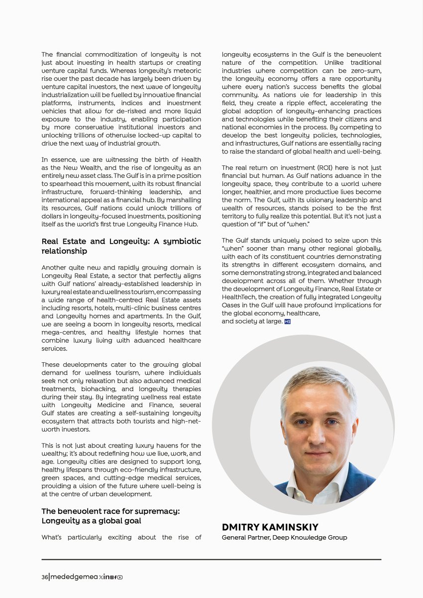 DeepTech_VC's tweet image. Deep Knowledge Group General Partner Dmitry Kaminskiy's latest article, 'The Coming Rise of Longevity Oases in The Gulf', is now available in the November 2024 print edition of @MedEdgeMEA. 
Read the full article here: mededgemea.com/flipbook/nov-d…