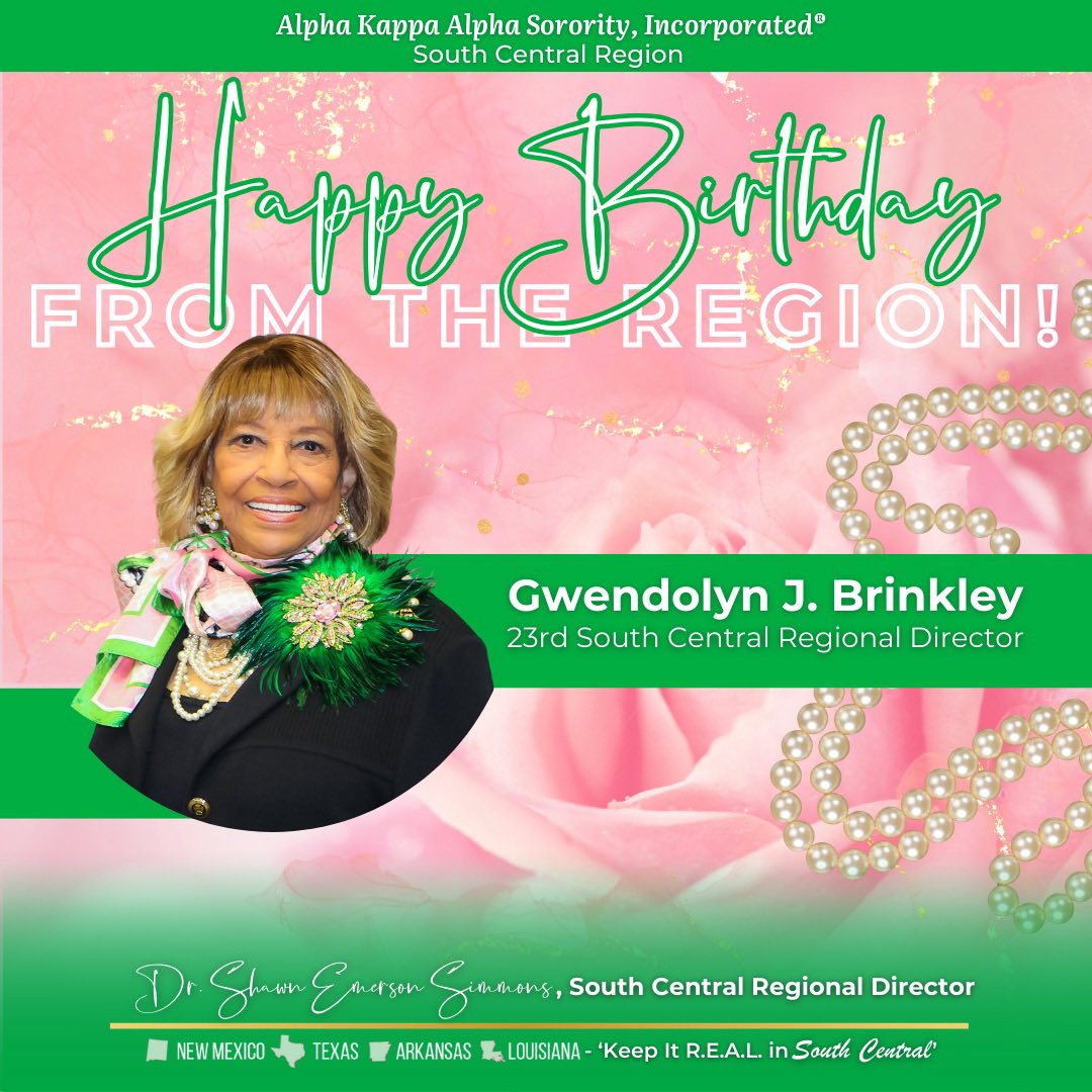 The South Central Region of Alpha Kappa Alpha Sorority, Incorporated extends birthday wishes to the 23rd South Central Regional Director, Gwendolyn J. Brinkley. #AKA1908 #KeepingItREAL #Southcentralaka #HappyBirthday