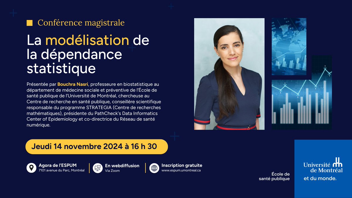 14.11 | CE SOIR À L'ESPUM | Conférence magistrale  
💬 Venez échanger avec la professeure Bouchra Nasri à partir de 16h30.
Figure incontournable de la biostastique Bouchra Nasri partagera son expertise en méthodologies statistiques.

✅Inscription : forms.office.com/pages/response…