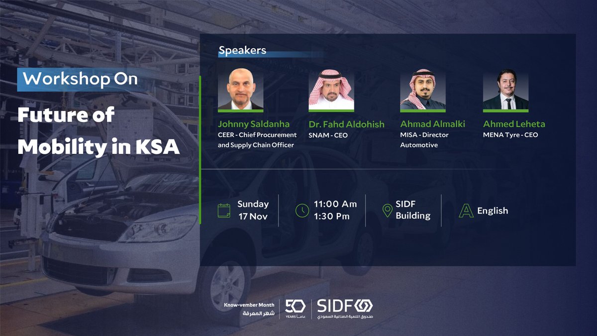 SIDFSA's tweet photo. During the Third week of #Know_vember, #SIDF is pleased to invite you to attend the workshop: ‘Future of Mobility in KSA’
To register:https://t.co/v1EUwG3tV3 https://t.co/4JPc2JN6uE