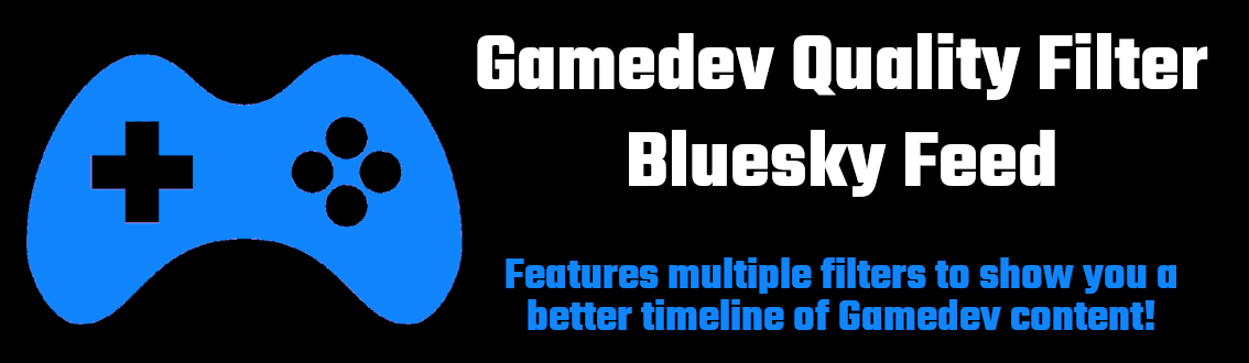 Game Developers!: I made a custom feed for you on #Bluesky! 
bsky.app/profile/did:pl…
It combines several hashtags like #gamedev, #indiedev and so on, sorts what's hot/popular and applies several "quality filters", excluding AI-Art/NFT-stuff etc, as well as posts with &lt;3 likes!💙