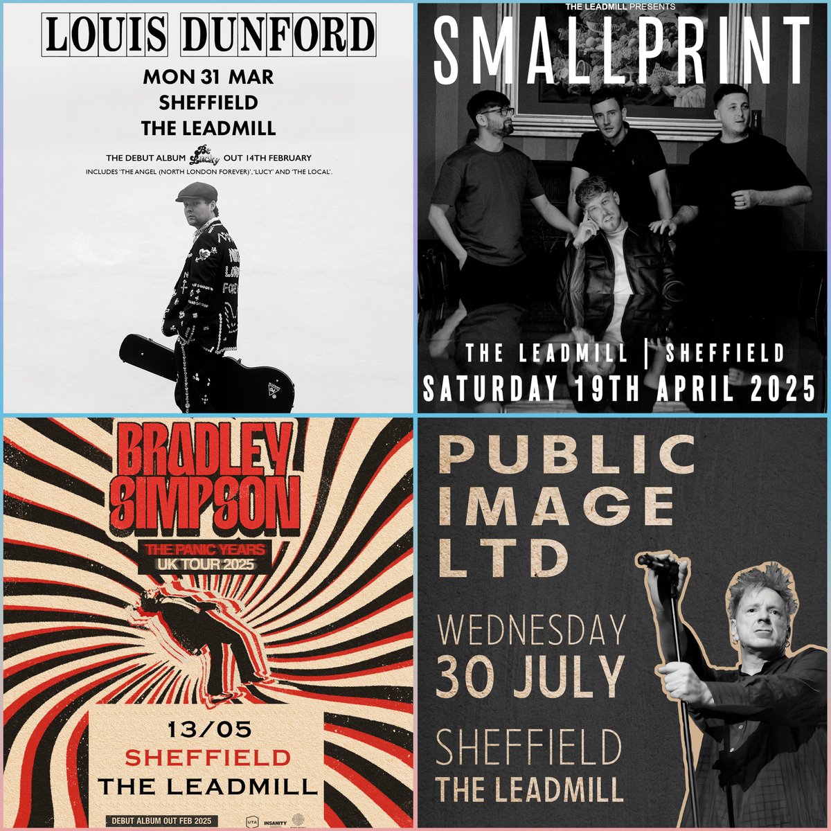 The Leadmill (@leadmill) on Twitter photo A quadruple dose of on-sale goodness to feed our gigging habits this fine Friday 🙌
<a href="/LouisDunford/">Louis Dunford</a>, <a href="/pilofficial/">Public Image Ltd</a>, <a href="/TheVampsBrad/">Bradley Simpson</a> and Smallprint span pop brilliance, indie stardom in-the-making and cutting edge post-punk in 2025 ❤️
Tickets > leadmill.co.uk/events/live-mu… A quadruple dose of on-sale goodness to feed our gigging habits this fine Friday 🙌
<a href="/LouisDunford/">Louis Dunford</a>, <a href="/pilofficial/">Public Image Ltd</a>, <a href="/TheVampsBrad/">Bradley Simpson</a> and Smallprint span pop brilliance, indie stardom in-the-making and cutting edge post-punk in 2025 ❤️
Tickets > leadmill.co.uk/events/live-mu…