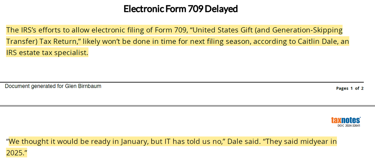 Update on electronic filing of gift tax returns, per article in <a href="/taxnotes/">Tax Notes</a> - this will not be happening until the 2025 year now.  #TaxTwitter