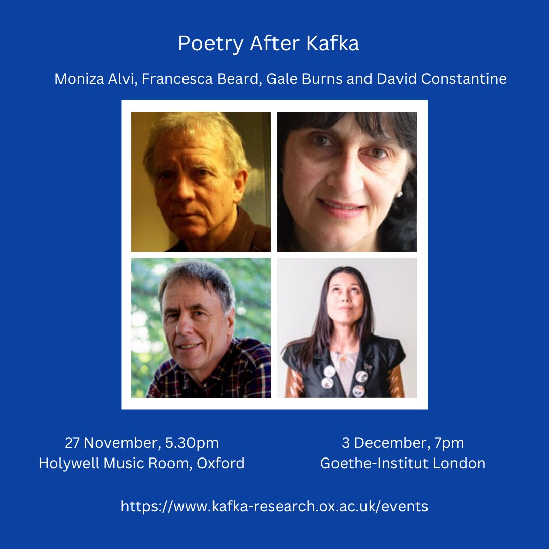 Oxford Kafka (@oxfordkafka) on Twitter photo Poetry After Kafka
Two upcoming events where contemporary poets will present their own work, read an excerpt from Kafka and discuss his influence on writing and poetry.
27 November, Oxford - tinyurl.com/44vcb4j8
3 December, London - tinyurl.com/5b3a8fu7
<a href="/UniofOxford/">University of Oxford</a> Poetry After Kafka
Two upcoming events where contemporary poets will present their own work, read an excerpt from Kafka and discuss his influence on writing and poetry.
27 November, Oxford - tinyurl.com/44vcb4j8
3 December, London - tinyurl.com/5b3a8fu7
<a href="/UniofOxford/">University of Oxford</a>