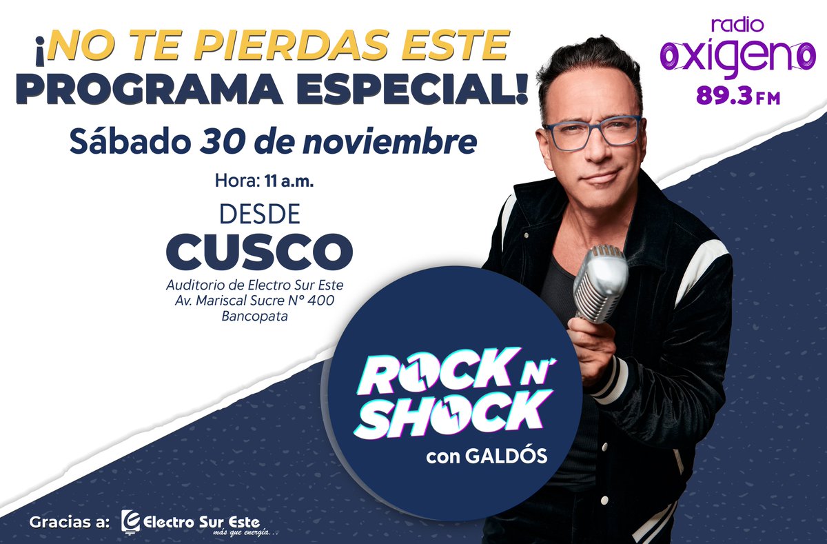ElectroSurEste's tweet photo. 🤟ATENCIÓN NACIÓN OXIGENO CUSCO 
No te puedes perder este programa especial en la capital histórica del Perú
📢Los esperamos este sábado 30 de noviembre a partir de las 11am. en el auditorio de Electro Sur Este S.A.A
⚡️Más que energía!!! #Cusco #Apurimac #Madrededios #oxigeno https://t.co/1NTi41fyFY
