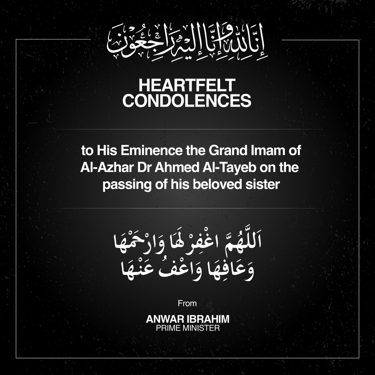 anwaribrahim's tweet photo. Inna lillahi wa inna ilayhi raji’un. I extend my heartfelt condolences to His Eminence the Grand Imam of Al-Azhar Dr Ahmed Al-Tayeb on the passing of his beloved sister. I had just met Dr Ahmed during my visit to Egypt. May Allah grant her Jannatul Firdaus and bestow upon Dr Ahmed’s family patience and strength during this time of loss. My thoughts and prayers are with him. Al-Fatihah.