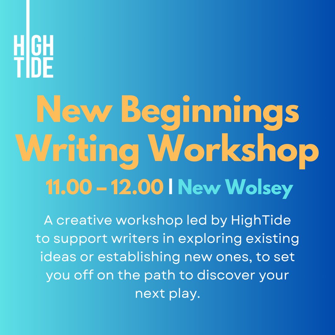 It may be feeling quite autumnal out there, but it's the perfect time to explore new beginnings. Before our first readings at HighTide Rising, join us for a creative writing workshop where we'll be bringing your new ideas to life!
Book your tickets here: hightide.org.uk/event/hightide…