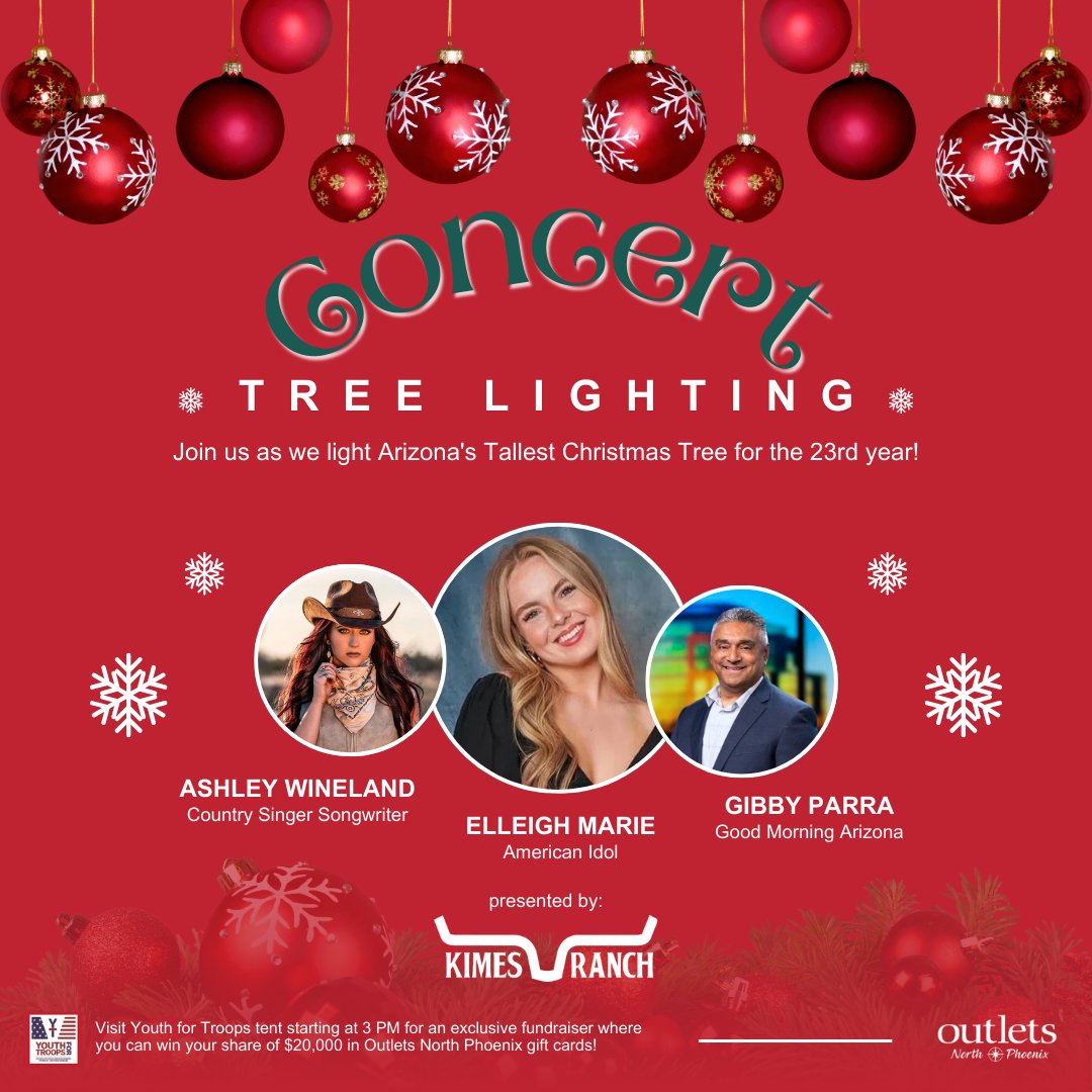 PHX_Legacy's tweet photo. Join YOUTH FOR TROOPS at the Outlets North Phoenix

TREE LIGHTING CONCERT on Saturday, Nov. 23rd &amp; get your Scratch &amp; Shop card for a suggested donation of $5

Join GIBBY PARRA, ELLEIGH MARIE &amp; ASHLEY WINELAND

 #CarveALegacy #ConcertTreeLighting #Veterans #YouthForTroops https://t.co/3ZJkRpDJEb