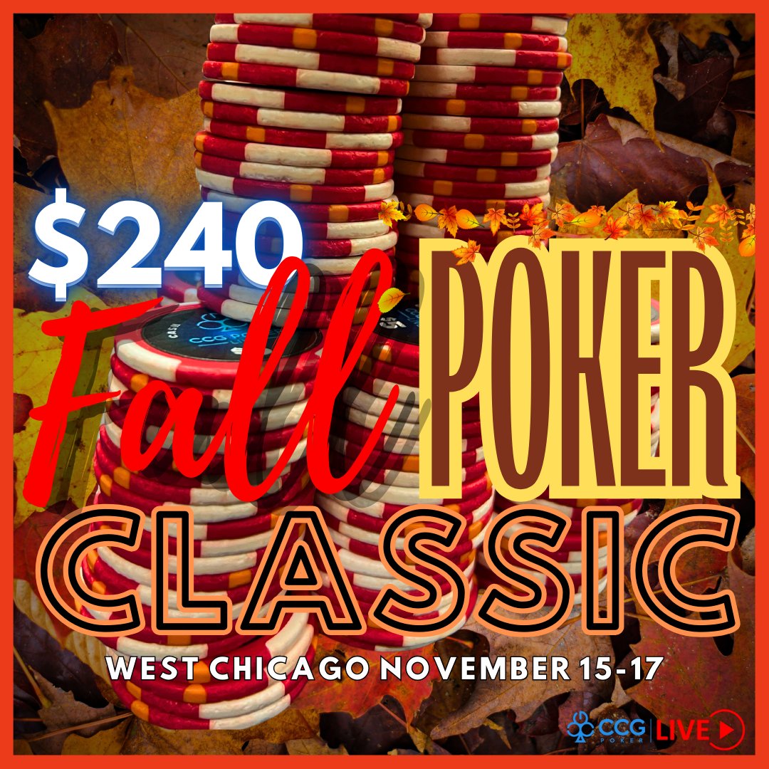 CCGpoker's tweet photo. π The $240 Fall Poker Classic!
πVFW West Chicago
π 6:30pm Friday 11/15 Day 1A
π 4pm Saturday 11/16 Day 1B
π 12pm Sunday 11/17 Day 2
π΅ $200+$40 buy in
π 50,000 MAX Starting Stacks
β° 35 minute levels!
#ccgpoker #poker #fallpokerclassic β§β‘β’β€ https://t.co/uS4wrUqVUG