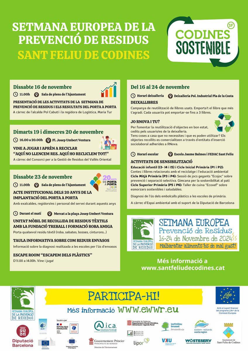 ♻️ Dissabte 16 de novembre comença la Setmana Europea de la Prevenció de Residus

➡️ Presentació de les activitats i els resultats del Porta a Porta a #SantFeliudeCodines
🕚 A les 11.00h
📍 Sala de plens de l'Ajuntament #sfc182

Participa-hi del 16 al 24 de novembre!
