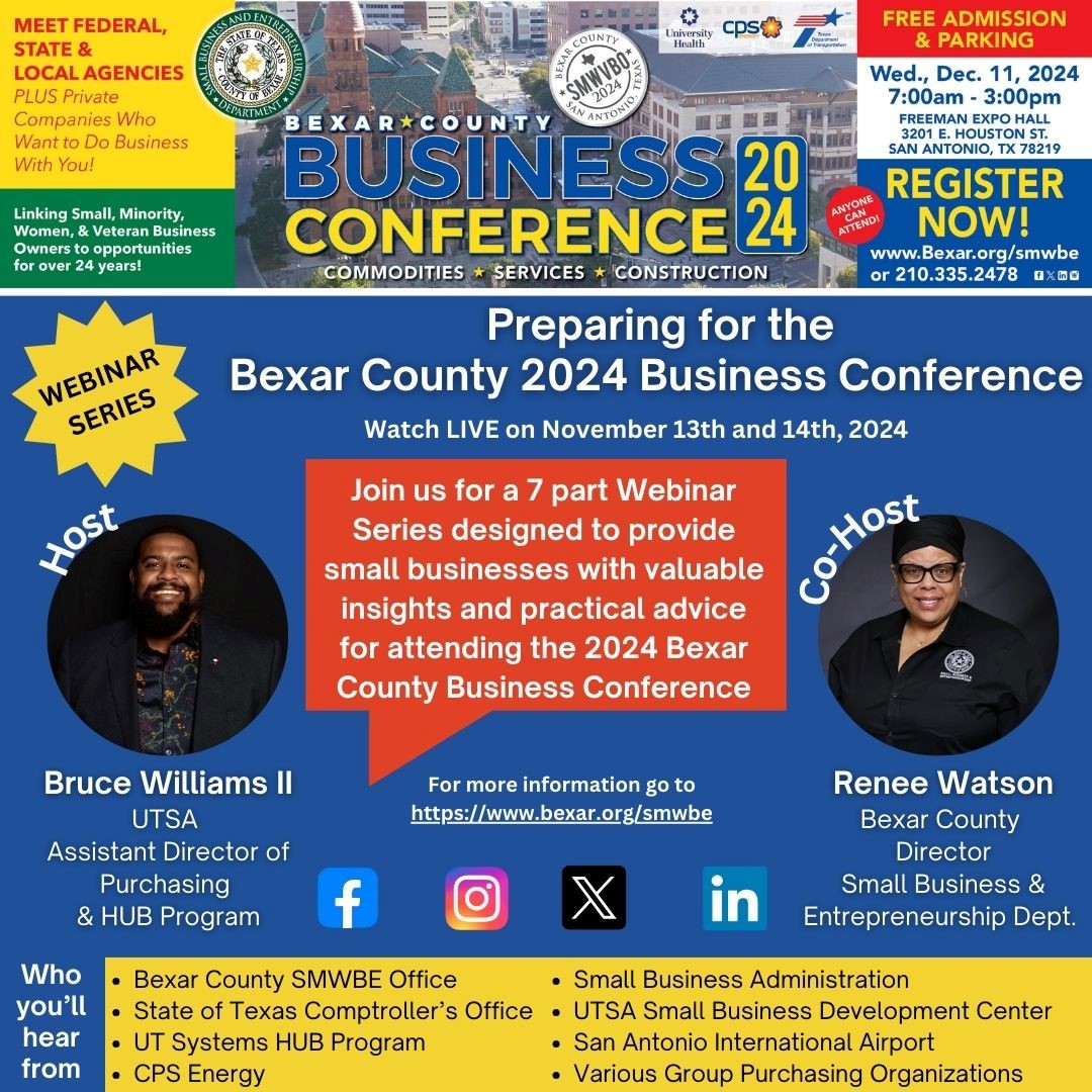 Join Our 7-Part Webinar Series!

Gain valuable insights and practical advice tailored for small businesses preparing to attend the 2024 Bexar County Business Conference on December 11, 2024.

Tune in today at 10 a.m.

For more information, visit bexar.org/smwbe.