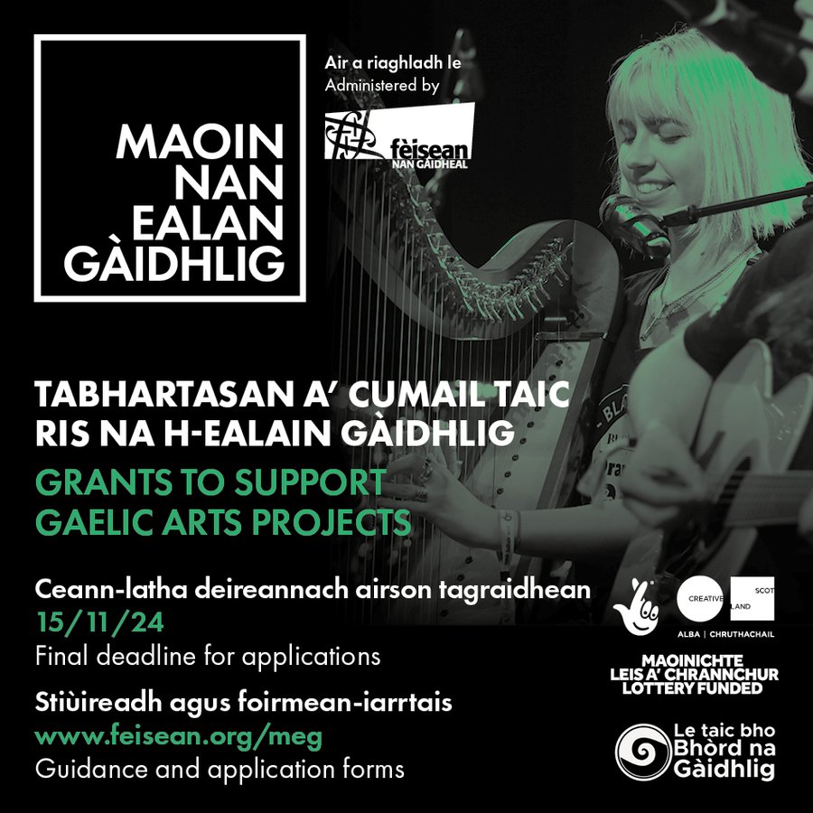 scottishmusic's tweet image. Funded by @CreativeScots and @bordnagaidhlig and administered on their behalf by @fngaidheal £75,000 available to assist in the delivery of Gaelic arts projects APPLY by 15 November at ➡ feisean.org/en/meg-en/