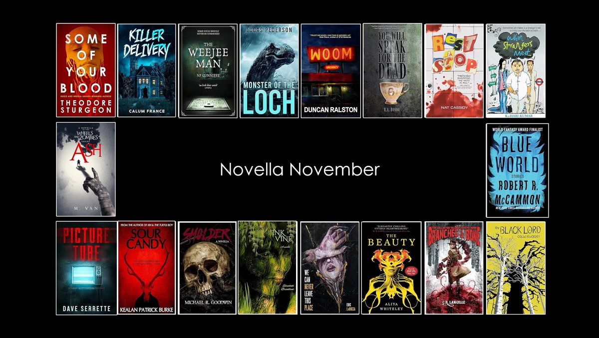 TheRealJackFinn's tweet photo. I am always in awe of the tremendous amount of talent in the #horrorcommunity. No matter what the sub-genre of horror you can find an author who completely captivates you.  

I think #novellas are the ideal format for #horror, they are short, intense, and breathtaking. Its just the right length to read on a stormy night, on a plane, or tucked away for the weekend.  

It's #NovellaNovember all month...come find yourself your next favorite author:

Some of Your Blood - Theodore Sturgen
Killer Delivery - Calum France
The Weejee Man - NP Cunniffe @np_cunniffe 
Monster of the Loch - Lucas Pederson @pederson_lucas 
Woom - Duncan Ralston @userbits 
You Will Speak For the Dead - RA Busby
Rest Stop - Nat Cassidy @natcassidy 
When Strangers Meet - K. Hari Kumar @TheHariKumar 
Blue World - Robert McCammon
The Black Lord - Colin Hinckley @Chinckleys 
Branches & Bone - CR Langille @CRLangille 
The Beauty - Allyah Whitely
We Can Never Leave This Place - Eric Larocca
Inkvine - Elizabeth Broadbent
Ash - M. Van
Smolder - Michael R. Goodwin @mrgoodwinauthor
Picture Tube - Davide Serette
Sour Candy - Kealan Patrick Burke 

#horror #horrorbooks #HorrorFan #scary #books #bookrecommendations #booktok #booktwt #BookTwitter #HorrorAuthors #Horrorfam #spreadthehorror #newreleases #NewRelease