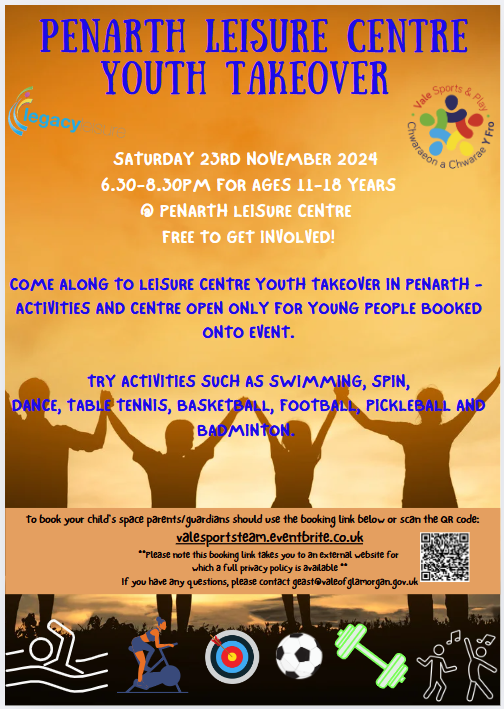 ⭐Penarth Youth Takeover ⭐️
When - 23 November 2024 
Where - Penarth Leisure Centre 
Time - 6.30-8.30pm
Cost - FREE! 
Booking via Eventbrite - penarthtakeover.eventbrite.co.uk
⚽️🏀🏓🏸🤾‍♀️