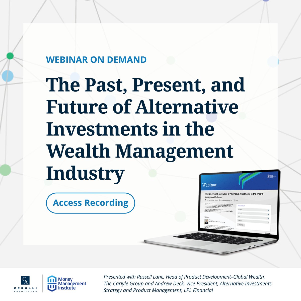 cerulli_assoc's tweet image. Don&apos;t miss out! You can now access the recording of our recent #webinar held yesterday with the Money Management Institute, @OneCarlyle, and @LPL on the #retaildistribution landscape for #alternativeinvestments. Watch the recording here: cerulli.com/webinars/webin… @daniilatcerulli