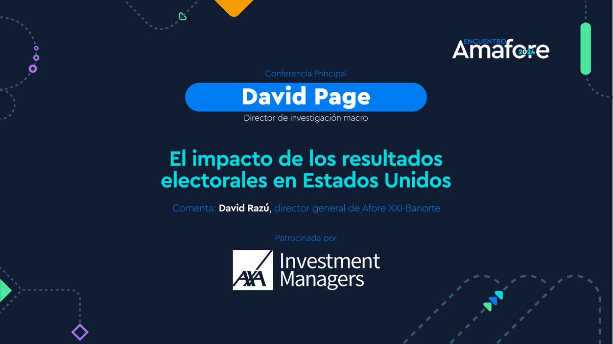 Amafore_mx's tweet photo. 🟡Conferencia "El impacto de las Elecciones de Estados Unidos"

David Page, Director de investigación macro de @AXAIM 

Comenta: David Razú, Director general de @XXIBanorte 

#EncuentroAmafore2024 

Sigue la transmisión en https://t.co/eDaYcqst1i https://t.co/B55zmECUe0