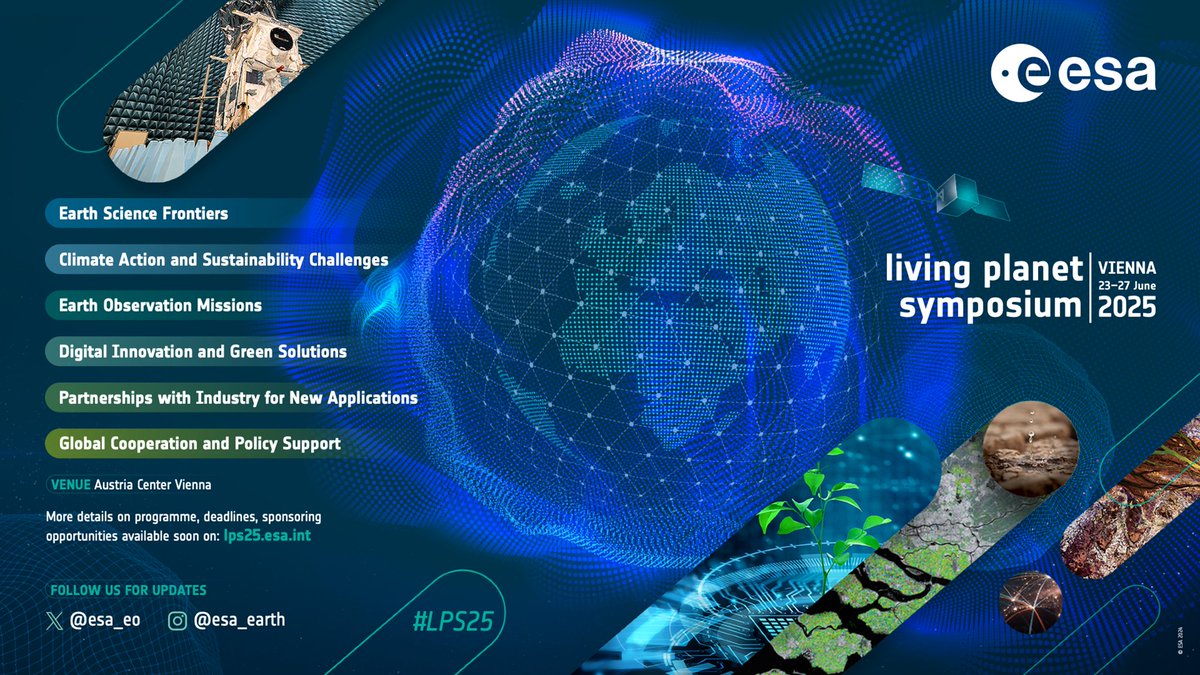 📢Open Call for Abstracts: ESA Living Planet LPS!
Join us at one of the premier events on Earth observation!

Submit your work at: Session:
𝐃.𝟬𝟮.𝟬𝟲 𝐅𝐨𝐮𝐧𝐝𝐚𝐭𝐢𝐨𝐧 𝐌𝐨𝐝𝐞𝐥𝐬 𝐟𝐨𝐫 𝐄𝐚𝐫𝐭𝐡 𝐎𝐛𝐬𝐞𝐫𝐯𝐚𝐭𝐢𝐨𝐧
lps25.esa.int/sessions
lps25.esa.int
#esa